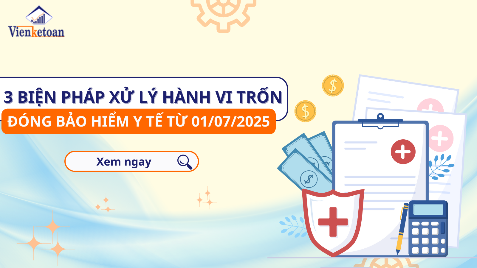 03 Biện Pháp Xử Lý Hành Vi Trốn Đóng Bảo Hiểm Y Tế Từ 01/07/2025 03 Biện Pháp Xử Lý Hành Vi Trốn Đóng Bảo Hiểm Y Tế Từ 01/07/2025